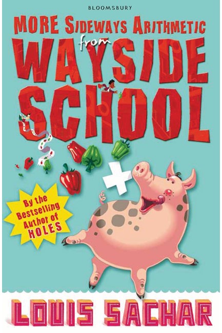 MORE SIDEWAYS ARITHMETIC FROM WAYSIDE SCHOOL