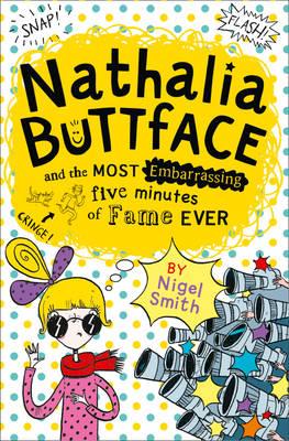 NATHALIA BUTTFACE AND THE MOST EMBARASSING FIVE MINUTES PF FAME EVER