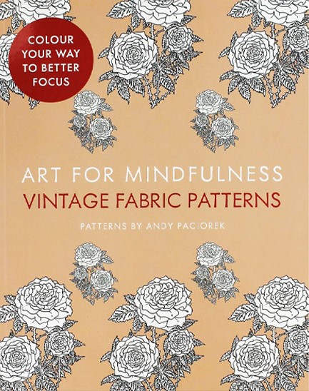 ART FOR MINDFULNESS-VINTAGE FABRIC PATTERS