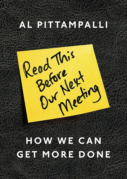 READ THIS BEFORE OUR NEXT MEETING : HOW WE CAN GET MORE DONE