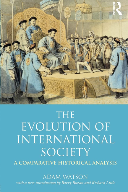 THE EVOLUTION OF INTERNATIONAL SOCIETY