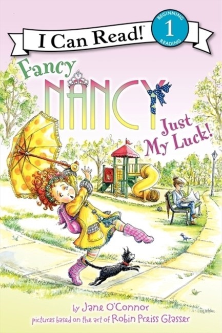 FANCY NANCY JUST MY LUCK
