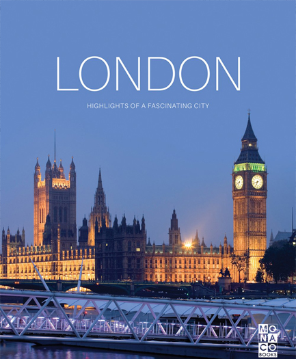 LONDON HIGHLIGHTS OF  A FASCINATING CITY HB