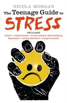 THE TEENAGE GUIDE TO STRESS