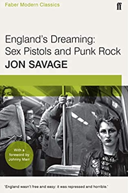 ENGLAND'S DREAMING-SEX PISTOLS AND PUNK ROCK