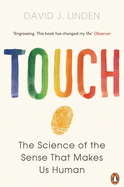 TOUCH-THE SENSE THAT MAKES US HUMAN PB