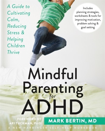 MINDFUL PARENTING FOR ADHD