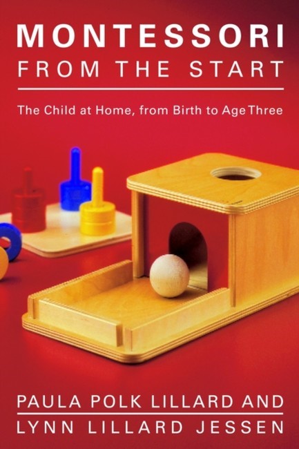 MONTESSORI FROM THE START