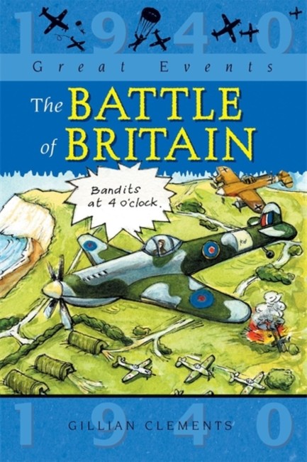 GREAT EVENTS-THE BATTLE OF BRITAIN