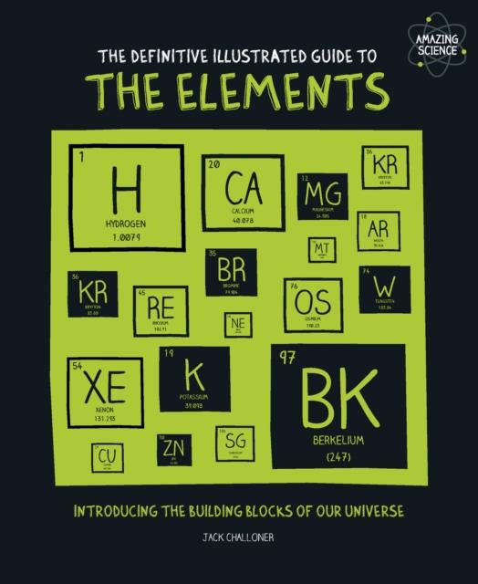THE DEFINITIVE ILLUSTRATED GUIDE TO THE ELEMENTS HB