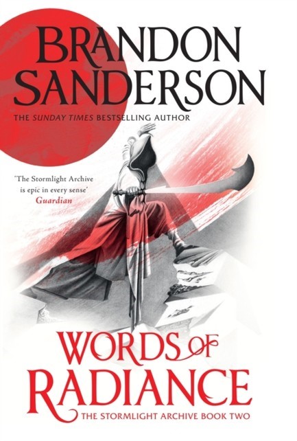 THE STORMLIGHT ARCHIVE 2-WORDS OF RADIANCE