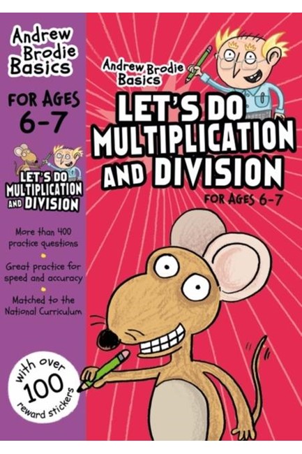 LET'S DO MULTIPLICATION AND DIVISION 6-7