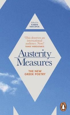 AUSTERITY MEASURES-THE NEW GREEK POETRY