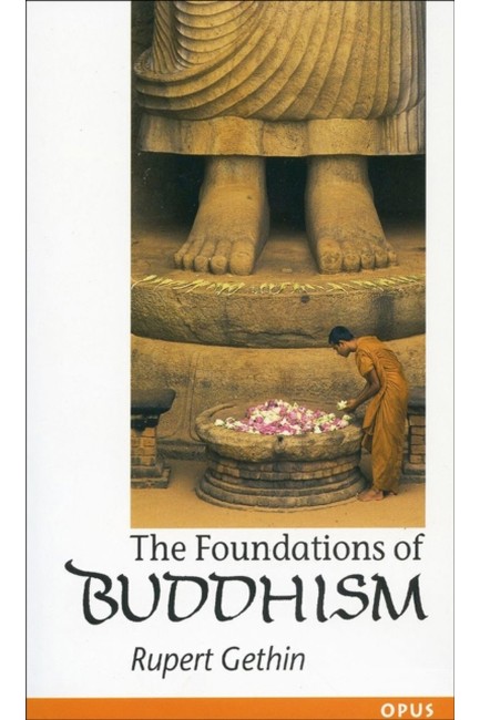 THE FOUNDATIONS OF BUDDHISM