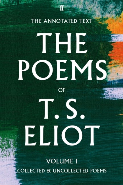 THE POEMS OF T.S.ELIOT VOL.1 HB