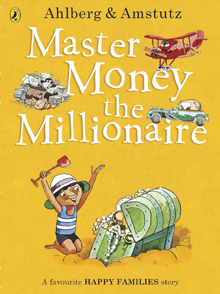 HAPPY FAMILIES-MASTER MONEY THE MILLIONAIRE