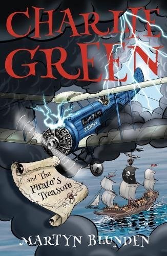 CHARLIE GREEN AND THE PIRATE'S TREASURE PB