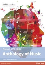 EDEXCEL GCSE (9-1) ANTHOLOGY OF MUSIC