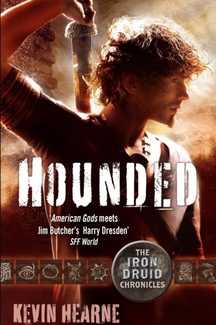 HOUNDED : THE IRON DRUID CHRONICLES