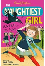 THE NAUGHTIEST GIRL SAVES THE DAY-BOOK 7 PB