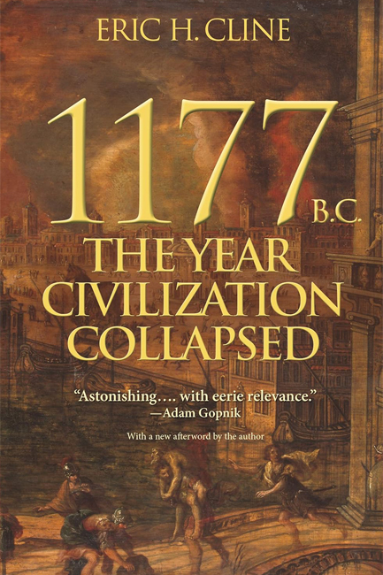 1177 B.C.-THE YEAR CIVILIZATION COLLAPSED