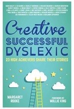 CREATIVE SUCCESSFUL DYSLEXIC