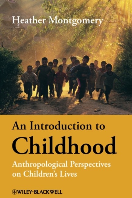 AN INTRODUCTION TO CHILDHOOD