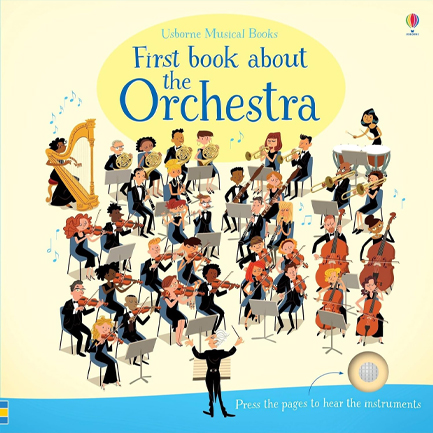 FIRST BOOK ABOUT THE ORCHESTRA SOUND BOOK