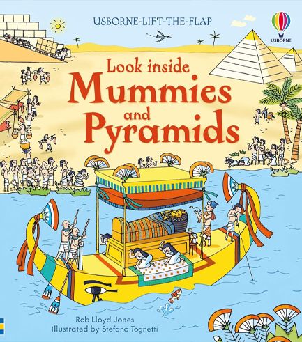 LOOK INSIDE MUMMIES AND PYRAMIDS
