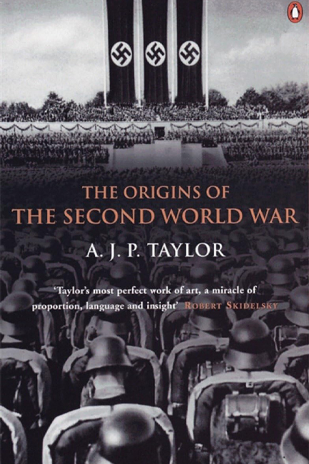 THE ORIGINS OF THE SECOND WORLD WAR
