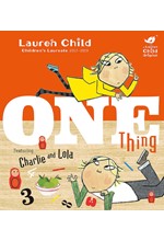 CHARLIE AND LOLA-ONE THING PB