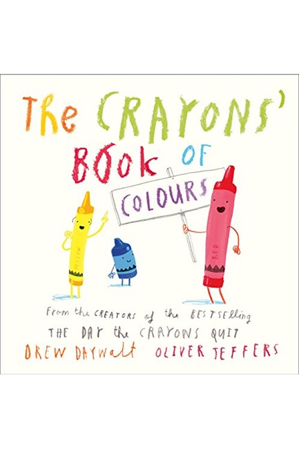 THE CRAYONS'BOOK OF COLOURS