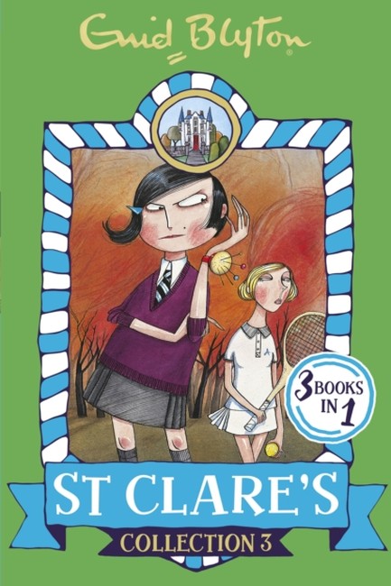 ST CLARE'S COLLECTION 3-BOOKS 7-9