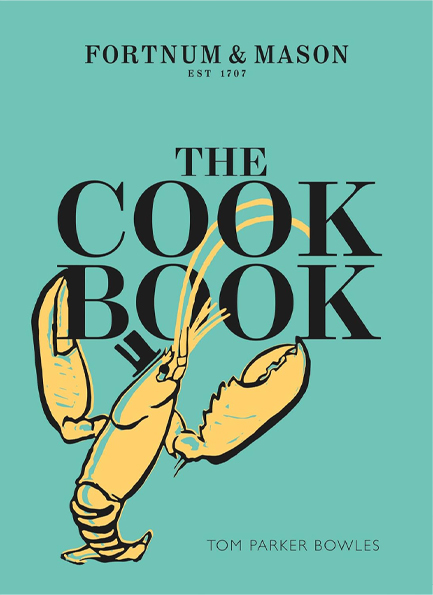 THE COOK BOOK : FORTNUM & MASON