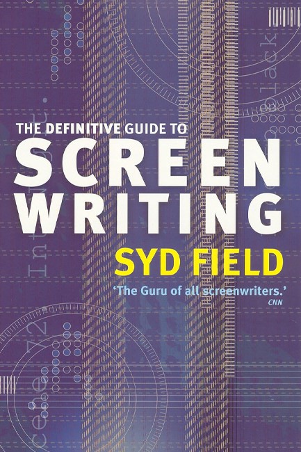 THE DEFINITIVE GUIDE TO SCREENWRITING