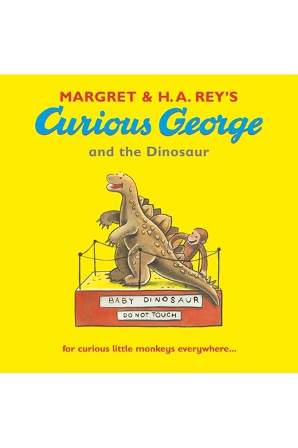 CURIOUS GEORGE AND THE DINOSAUR