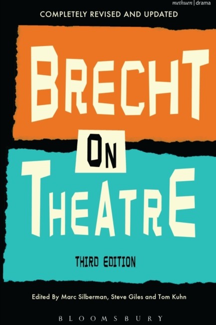 BRECHT ON THEATRE : THE DEVELOPMENT OF AN AESTHETIC