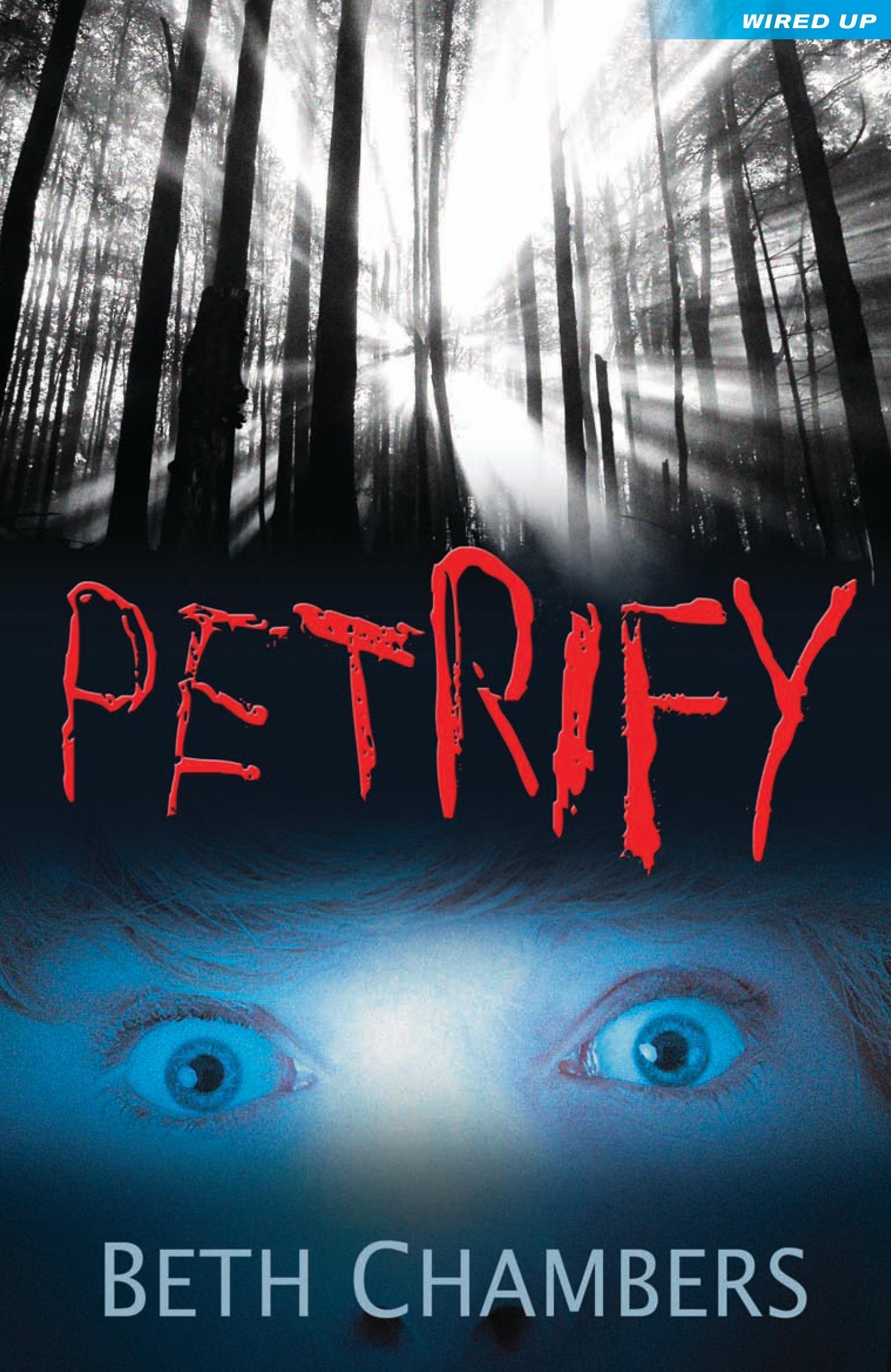 PETRIFY