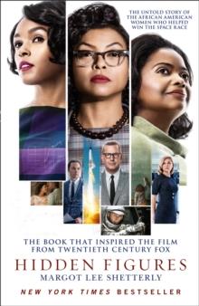 HIDDEN FIGURES FILM TIE-IN PB