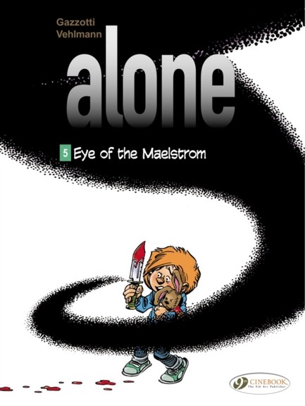 ALONE 5 EYE OF THE MAELSTROM