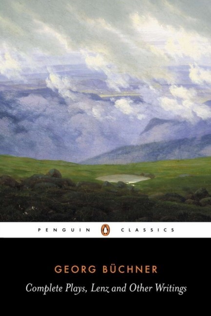 THE COMPLETE PLAYS, LENZ AND OTHER WRITINGS