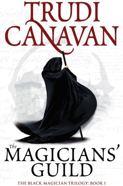 THE BLACK MAGICIAN 1-MAGICIAN'S GUILD PB