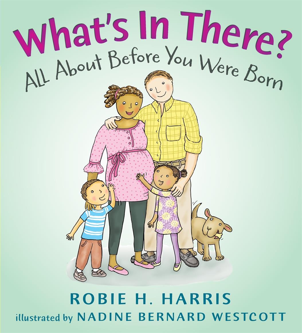WHAT'S IN THERE? : ALL ABOUT BEFORE YOU WERE BORN