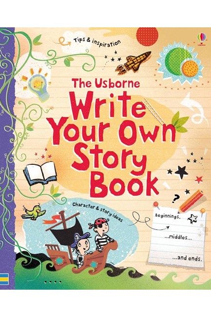 THE USBORNE WRITE YOUR OWN STORY BOOK