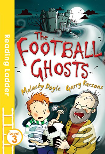 READING LADDER L3-THE FOOTBALL GHOSTS PB