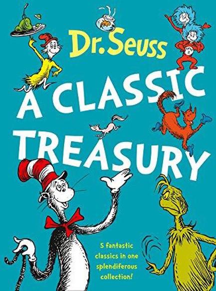 DR. SEUSS : A CLASSIC TREASURY