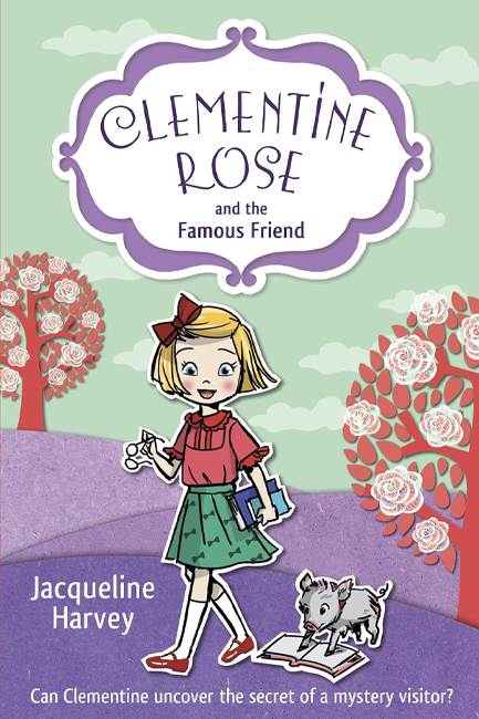 CLEMENTINE ROSE AND THE FAMOUS FRIEND PB
