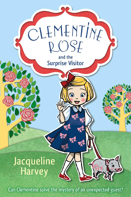 CLEMENTINE ROSE AND THE SURPRISE VISITOR PB