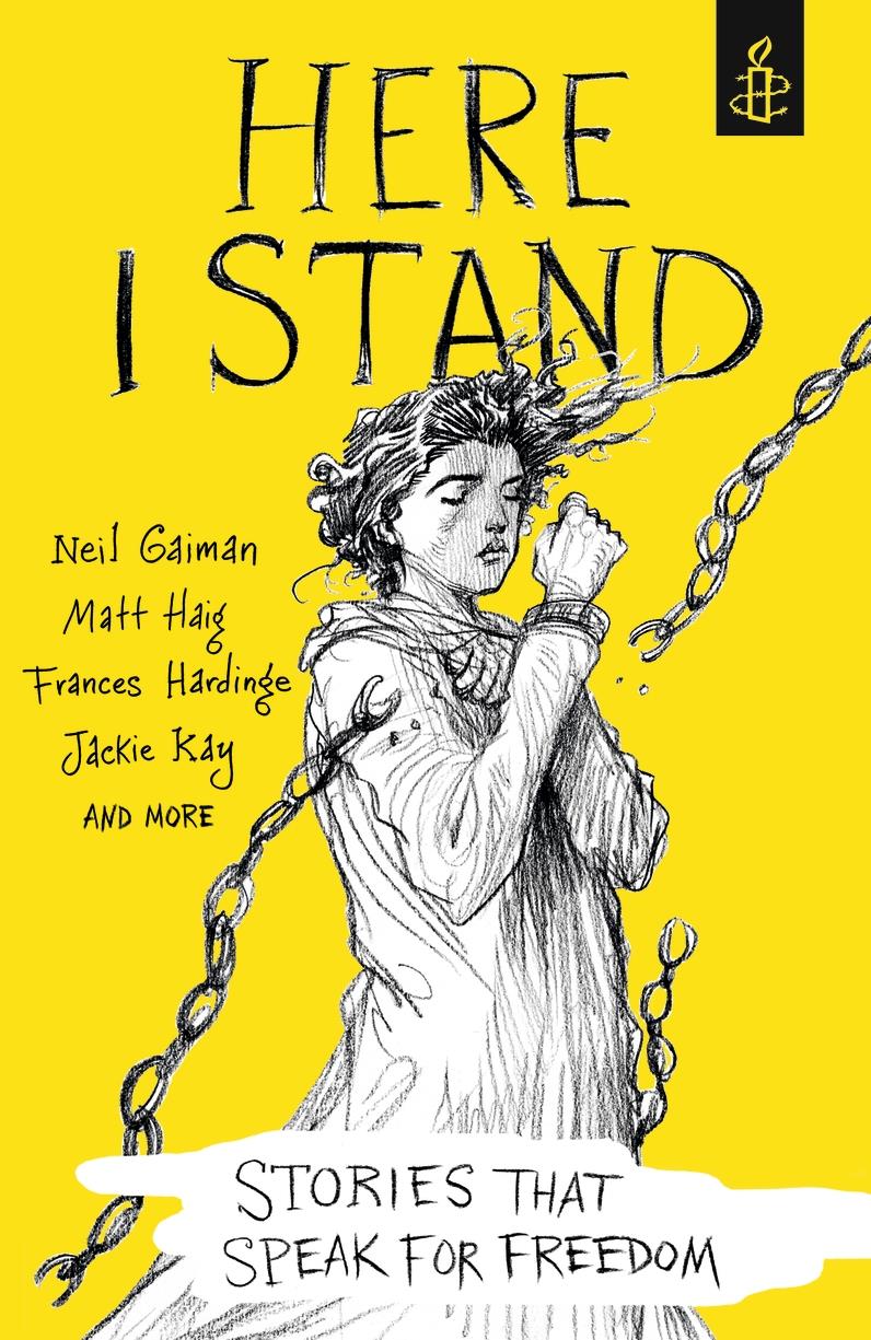 HERE I STAND: STORIES THAT SPEAK FOR FREEDOM