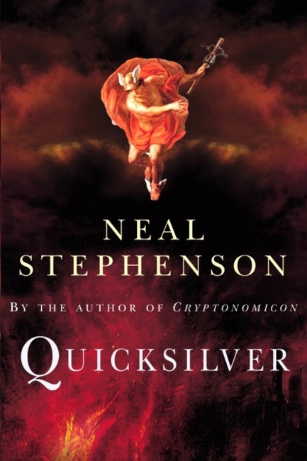 QUICKSILVER : THE BAROQUE CYCLE